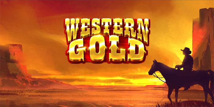 Visual Dunia Barat Memberi Tekanan Fokus Di Slot Western Gold